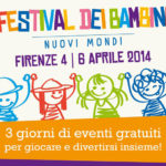 Festival dei bambini. Nuovi mondi.