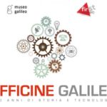 Officine Galileo: 150 anni di storia e tecnologia