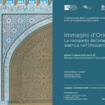 Immagini d’Oriente. La riscoperta dell’arte islamica nell’Ottocento.