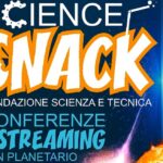 Rivivi sul canale YouTube della Fondazione tutte le conferenze di “Science Snack”